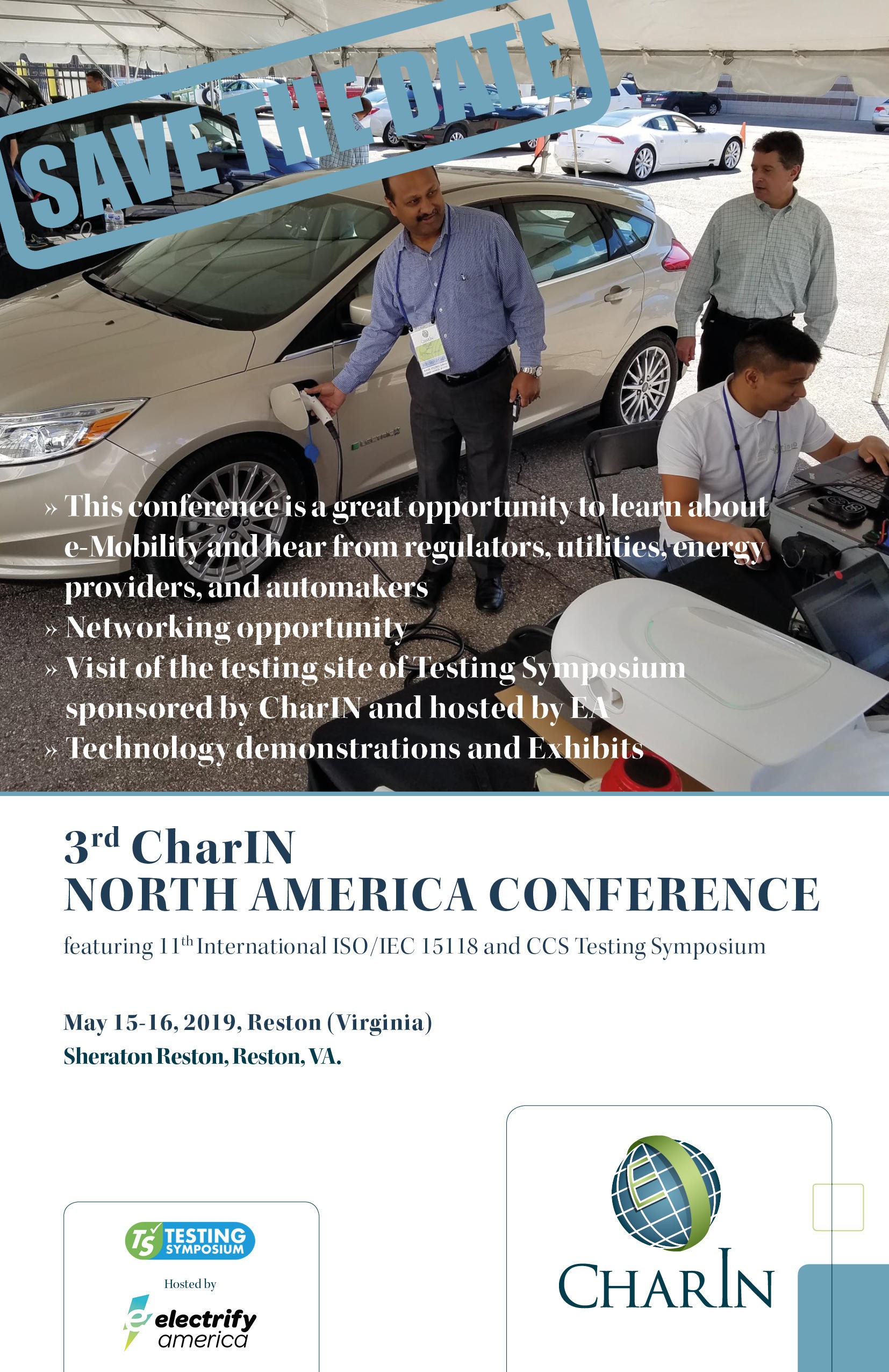 MARK YOUR CALENDARS! THE 3RD NORTH AMERICAN CHARIN CONFERENCE AND CCS (ISO/IEC 15118) INTEROP EVENT WILL TAKE PLACE ON MAY 15TH – 17TH IN RESTON!