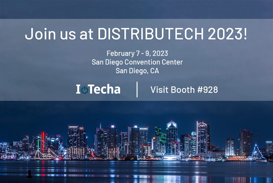 IoTecha at DistribuTECH 2023 in San Diego IoTecha