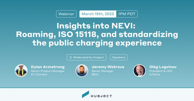 Oleg Logvinov on NEVI: Roaming, ISO 15118, and standardizing public charging webinar hosted by Hubject